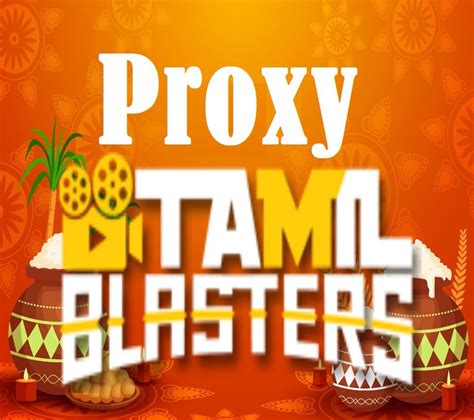 tamilblasters proxy sites|TamilBlasters Proxy – Unblocked Mirror List of TamilBlasters